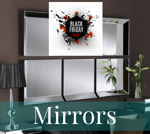 Black Friday Mirrors Collection